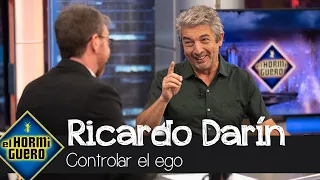 Ricardo Darín confiesa cómo controlar el ego - El Hormiguero