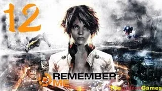 Прохождение Remember Me [HD] - Часть 12 (Эпизод 7 "В погоне за Трейсом" #1)