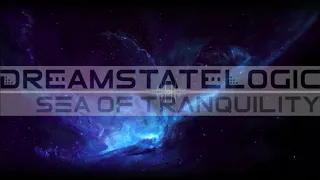 Dreamstate Logic - Sea Of Tranquility [ space ambient / cosmic downtempo ]