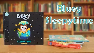 Bluey Sleepytime | 123 Read 4 Me | Reading for Kids