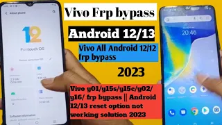 Vivo y01/y15s/y15c/y02/y16/ frp bypass || Android 12/13 reset option not working solution 2023