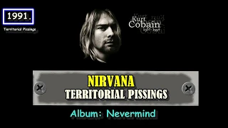 NIRVANA - TERRITORIAL PISSINGS  /LYRICS VIDEO/