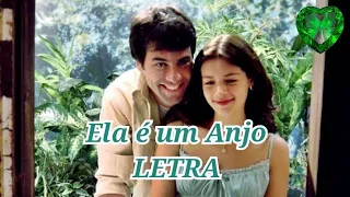 Ela é um Anjo - Letra