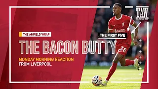 Liverpool 2 Everton 0 | Bacon Butty | First Five