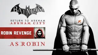 Batman Return to Arkham city - Robin Revenge Trophy, Obtain all 78 medals as (Robin)