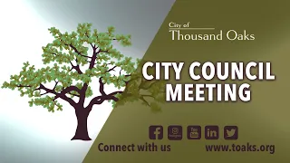 Thousand Oaks City Council Meeting | November 9, 2021