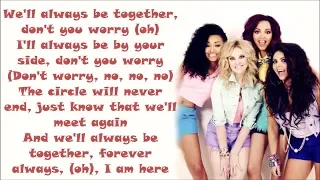 Little Mix ~ Always Be Together ~ Lyrics