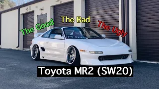 Toyota MR2 2nd Gen (SW20) | The Good, The Bad, And The Ugly!!!