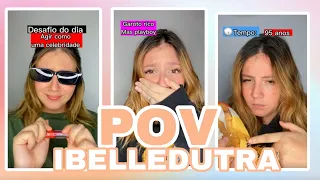 MEGA compilado dos melhores POVS da IBELLEDUTRA #8