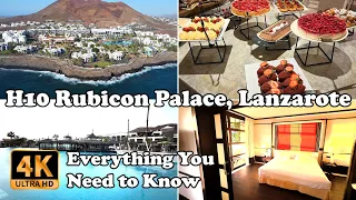 H10 Rubicon Palace Lanzarote Everything You Need to Know in 4K