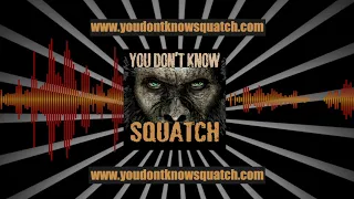 Episode 1 - Get to Know Your Hosts | Our First Mail | Legend of Boggy Creek - YouDontKnowSquatch.com