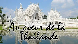 Au cœur de la Thaïlande