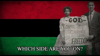 "Which Side Are You On (Civil Rights Version)" - Civil Rights Song