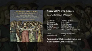 Surrexit Pastor bonus - Samuel Scheidt, Cambridge Singers, John Rutter