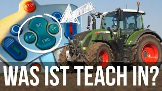 Was ist Teach In? | Fendt 724 | Fendt Basics | Renè Wengelewski