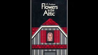 Flowers in the Attic --- Audio book 1/7