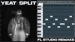 How "Split" by Yeat was made (FL Studio remake)