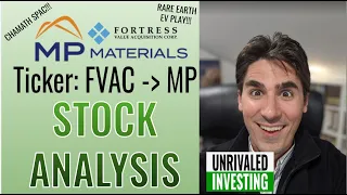 FVAC Stock Merging with MP Materials! FVAC Stock Analysis! MP Materials Stock! Chamath SPAC!