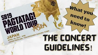 Guidelines for the SB19 PAGTATAG World Tour - Japan Concert on April 29, 2024!! 日本語字幕付き