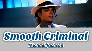 Smooth Criminal / Michael Jackson 歌詞＆和訳