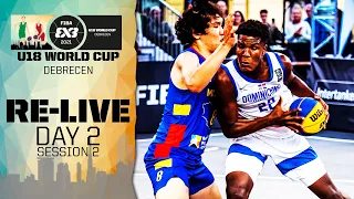 RE-LIVE - FIBA 3x3 U18 World Cup 2021 | Day 2 - Session 2