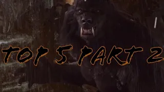 Top 5 Favorite Werewolf Transformations 2