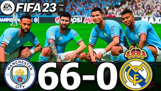 FIFA 23 - MESSI, RONALDO, MBAPPE, NEYMAR, ALL STARS | MAN CITY 66-0 REAL MADRID