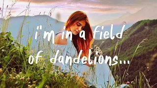 Ruth B. - Dandelions (Lyric Video)