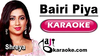 Bairi Piya | Video Karaoke Lyrics | Devdaas, Shreya Ghoshla, Udit Narayan, Baji Karaoke
