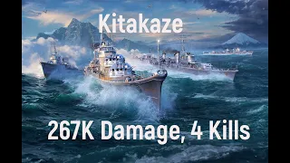 World of Warships - Kitakaze 267K Damage, 4 Kills.