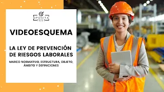 👷🏻 Las claves de la Ley de Prevención de Riesgos Laborales