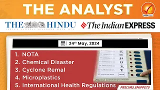 The Analyst 24th May 2024 Current Affairs Today | Vajiram and Ravi Daily Newspaper Analysis