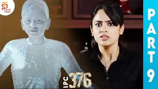 IPC 376 Tamil Full Movie | Nandita Swetha | Mahanadhi Shankar | Part 9 | Latest Tamil Movies