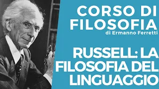 Russell: la filosofia del linguaggio