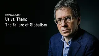 Us vs. Them: The Failure of Globalism