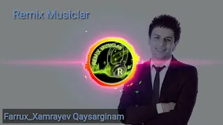 Farrux Xamrayev Qaysarginam