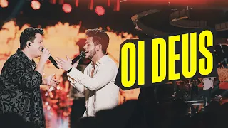 Hugo e Guilherme - Oi Deus - DVD Próximo Passo / Melhor Música De Maio / As Mais Tocadas