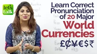 Learn Correct Pronunciation of 20 Major World Currencies – English Speaking Practice Lesson