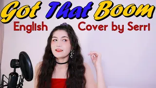 SECRET NUMBER (시크릿넘버) - Got That Boom || English Cover by SERRI