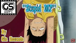 [REUPLOAD: 2012] ONE PIECE 🔸 MARINEFORD AMV 🔹 STUPID MF (G.S.)