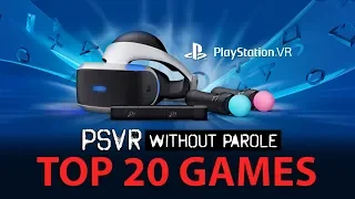 Top 20 PlayStation VR Games | May 17, 2018