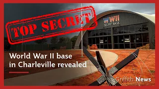 Did you know there was a Top Secret WWII base in Charleville?