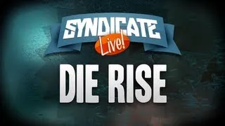 Black Ops 2 Die Rise Livestream w/Syndicate & Subscribers! #SyndicateLive