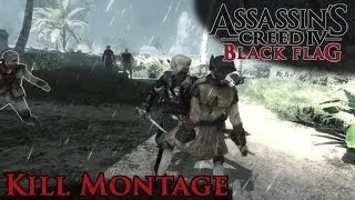 Assassin's Creed 4 - Kill Montage (pt.3) - All Kills