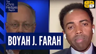 America Made Me a Black Man - Boyah J. Farah | The Chris Hedges Report