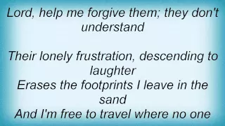 Kris Kristofferson - The Burden Of Freedom Lyrics