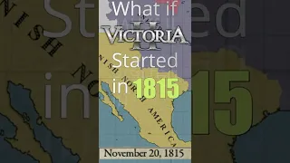 What if Victoria 2 Started in 1815? (Short)