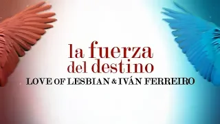 Love Of Lesbian & Iván Ferreiro “La Fuerza del Destino” (Descanso Dominical - Tributo a  Mecano)