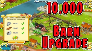 Hay Day-10,000 BARN UPGRADE!!