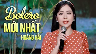 15 Bài Bolero Mới Nhất Đốn Tim Khán Giả Của Hoàng Hải - Tìm Lại Người Xưa & Thư Tình Em Gái